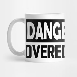 Dangerously Overeducated Mug